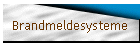 Brandmeldesysteme